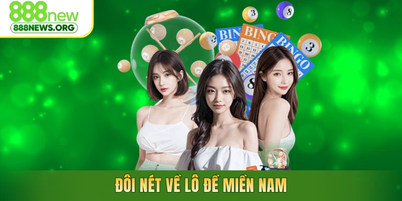 Đôi nét về lô đề miền nam